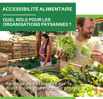 Accessibilité alimentaire : quel rôle pour les organisations paysannes ?